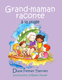 Grand-maman raconte à la plage